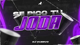 🥤 SE PICO TU JODA 1 🔥 | ALTA JODA | LO MEJOR | FIESTA 2024 | - DJ Cu3rvo
