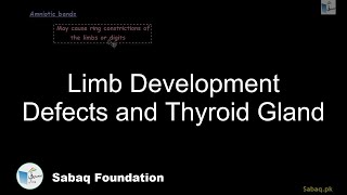 Limb Development Defects and Thyroid Gland
