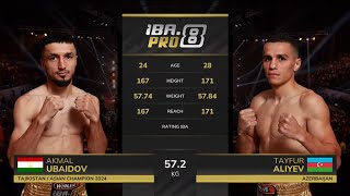 UBAIDOV Akmal 🇹🇯 vs ALIYEV Tayfur 🇦🇿 | IBA.PRO 8 | July 22, 2025 | Dushanbe, Tajikistan