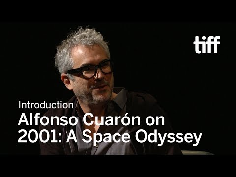 ALFONSO CUARÓN on 2001: A Space Odyssey | TIFF 2018