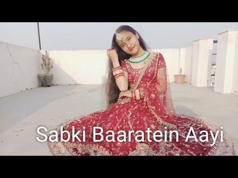 Sabki Baaratein aayi | Wedding Choreography | Dance cover by Ritika Rana