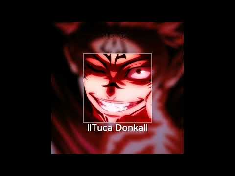 Dj Fku & Skorde- TUCA DONKA || #nbvs #anime #tucadonka