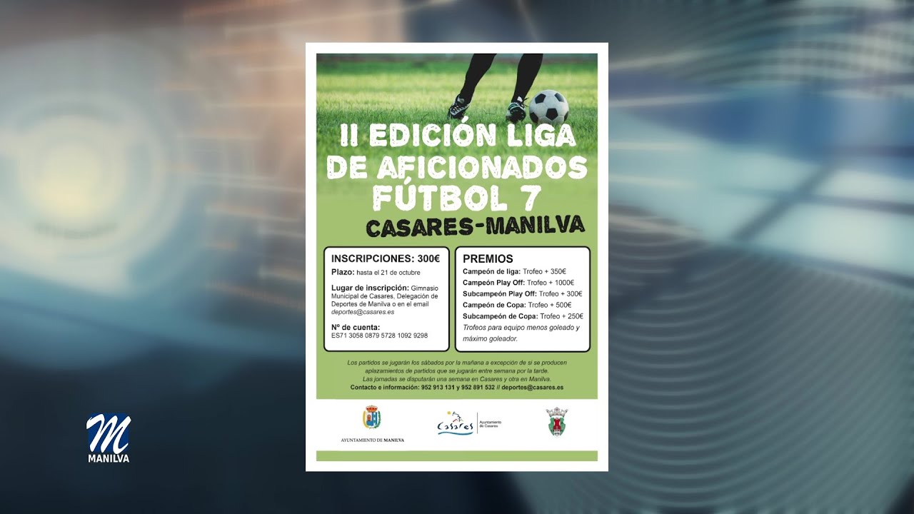 II Liga de Aficionados de Fútbol 7 Manilva – Casares
