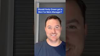 Should Andy Green be considered in the Mets manager search?