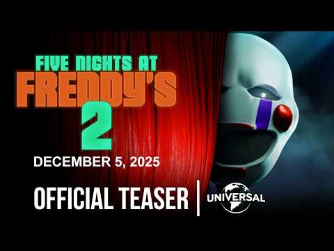 FIVE NIGHTS AT FREDDY'S 2 (2025) | New Official Teaser | FNAF 2 MOVIE