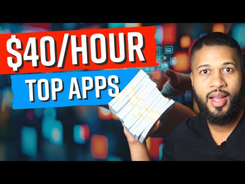 Top 6 Mobile Apps That Can Earn You $40/Hour at Home