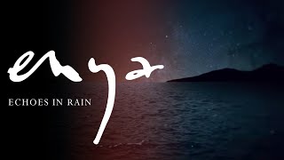 Enya  Echoes In Rain