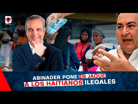 #AHORA⚠️ ¡SE ACABÓ EL RELAJO! Abinader advierte: Haitianos sin papeles deberán pagar