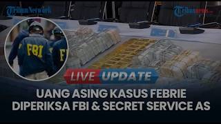 🔴LIVE UPDATE | Uang Asing Sitaan Kasus Febrie Adriansyah Diperiksa FBI dan Secret Service AS