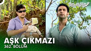 Aşk Çıkmazı 362. Bölüm | Kördüğüm Hint Dizisi