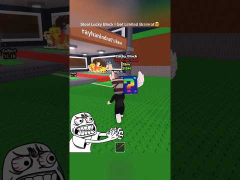 Steal Lucky Block Brainrot god get Limitid a Brainrot