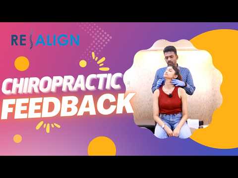 Transforming Lives: Real Patient Feedback at #Realign #Chiropractic!