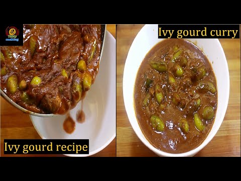 Ivy gourd curry/kundru recipe/dondakaya curry/kovakkai curry/tindora recipes