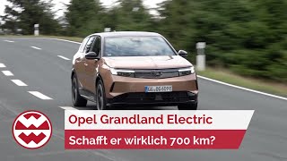 Opel Grandland Electric 97kWh Akku: Schafft er wirklich 700km? I World in Motion | Welt der Wunder