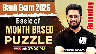 Bank Exam 2026 | Puzzle Reasoning | Month Based Puzzles | Reasoning by Sachin Sir