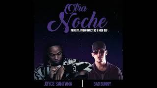 Otra Noche - Bad Bunny (Audio Official)