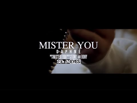 Mister You - Daphné (Clip Officiel)