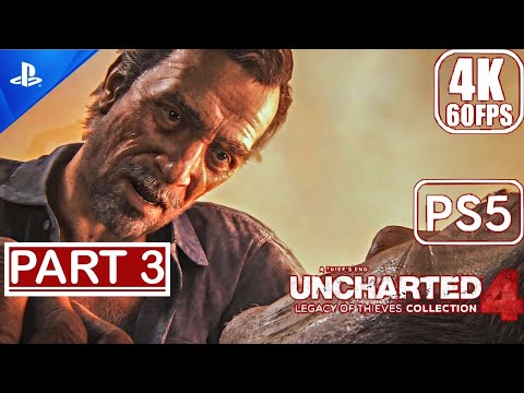 Uncharted 4 Legacy Of Thieves Collection PS5 - Gameplay (60FPS 4K) Part 3 No Commentary