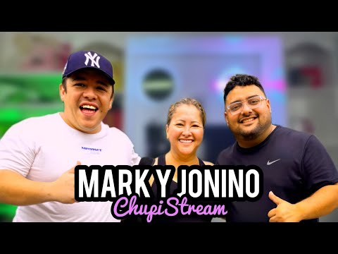 Mark y Jonino Chupistream