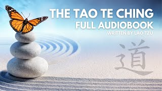 A Complete Reading of the Tao Te Ching