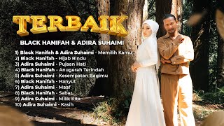 Terbaik - Black Hanifah & Adira Suhaimi