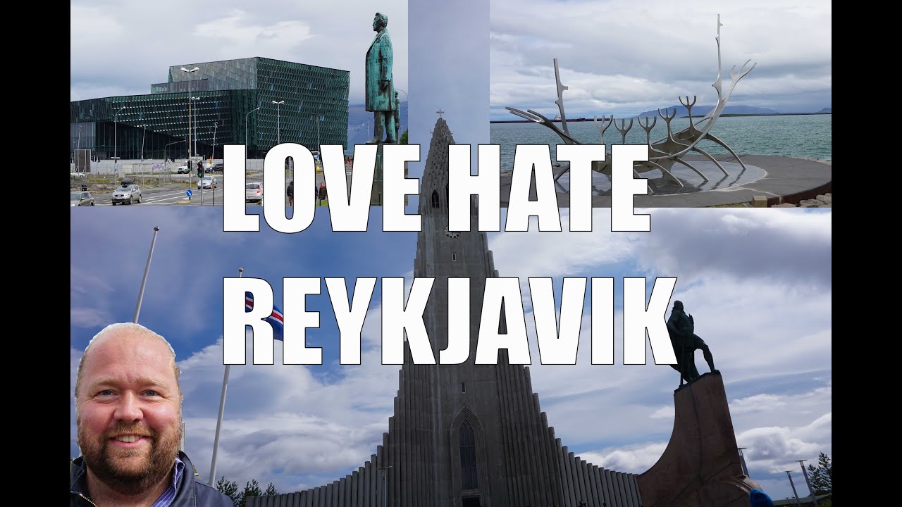 Visit Reykjavik - 5 Things You Will Love & Hate Reykjavik, Iceland - Wolters World