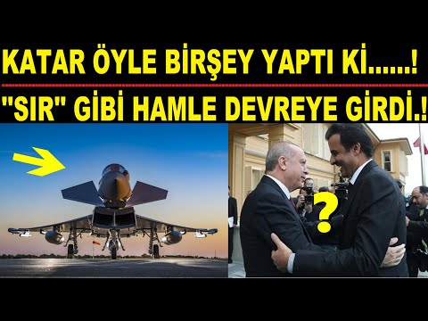 ''SIR'' GİBİ HAMLE...! KATAR ÖYLE BİRŞEY YAPTI Kİ......!