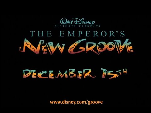 The Emperor's New Groove - 2000 Theatrical Trailer #2