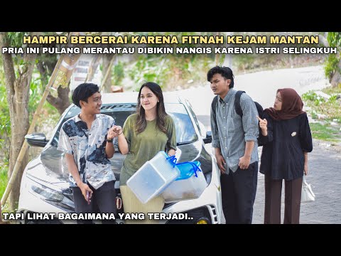 ISTRI KEPERGOK SELINGKUH SAAT PULANG MERANTAU‼️TAPI TERNYATA FITNAH KEJAM DARI MANTAN‼️ternyata..