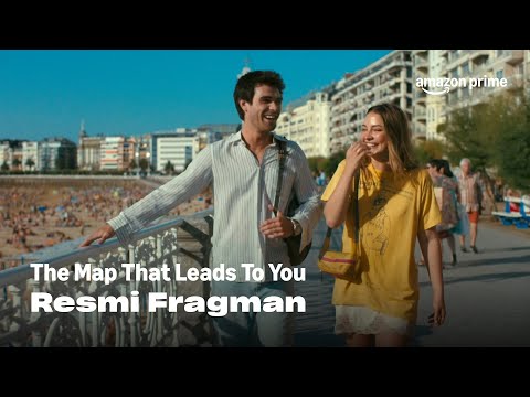 The Map That Leads To You | Resmi Fragman | Prime Video Türkiye