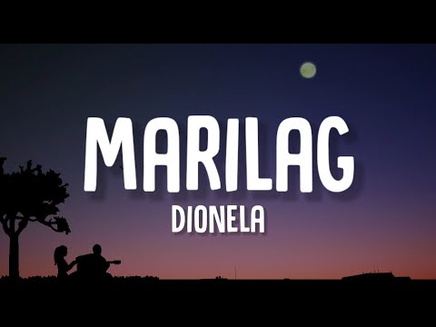 Dionela - Marilag (Lyrics)