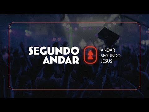 LIVE | SEGUNDO ANDAR - 4ª EDIÇÃO | 19H