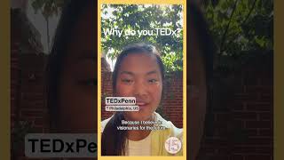 Why do you #TEDx?