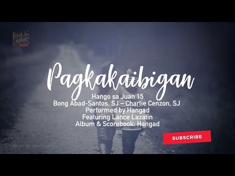 PAGKAKAIBIGAN - Hangad (Lyric Video)