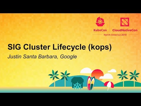 SIG Cluster Lifecycle (kops)