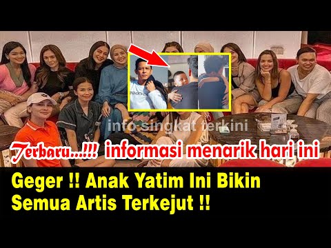 Geger !! Anak Yatim Ini Bikin Semua Artis Terkejut !!