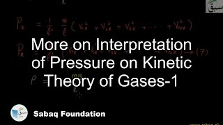 More on Interpretation of Pressure on Kinetic Theory of Gases-1