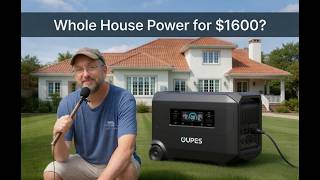Can the $1600 OUPES Guardian 6000 run my ENTIRE HOUSE!  How does it compare to the competition?