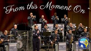 "From this Moment On" Featuring Technical Sgt. Clara Campbell