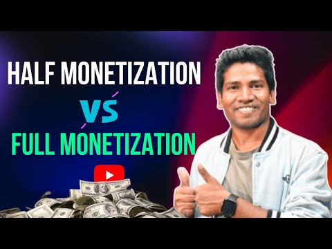 Half Monetization के बाद Full Monetization कैसे करे | Full Monetization After Half Monetization