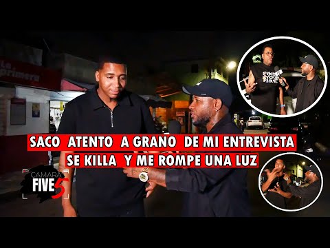 SACO A TENTO A GRANO DE MI ENTREVISTA SE KILLA Y ME ROMPE LUZ
