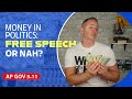 Exploring Campaign Finance in AP Government
