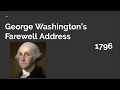 Washington's Farewell Address and Foreign Policy
