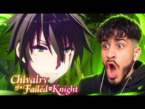 Chivalry of a Failed Knight Episode 4 REACTION