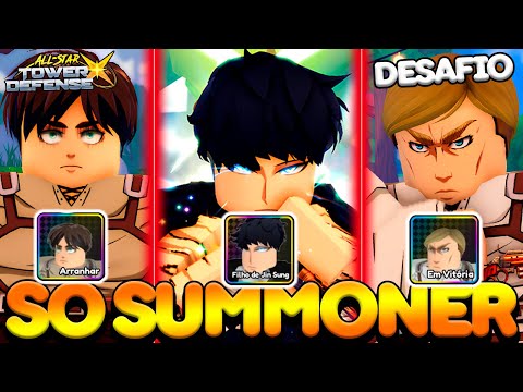 SO VALE PERSONAGENS SUMMONER NO INFINITE ALL STAR TOWER DEFENSE X