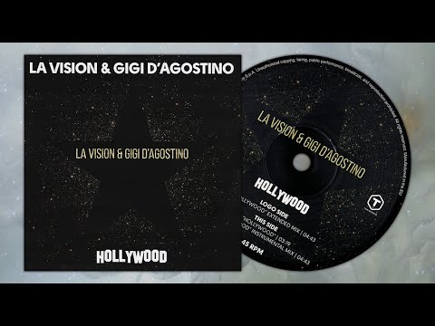 (2020) LA VISION & GIGI D'AGOSTINO - Hollywood (Extended Mix)