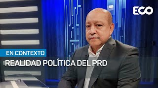 Escenario político del PRD  |#EnContexto