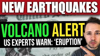Experts Warn of US Volcano Eruption after New 4.6 Earthquake