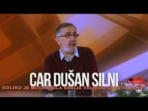 Car Dusan silni i njegov nadaleko cuveni zakonik - Koliko je mocna bila Srbija cara Dusana?