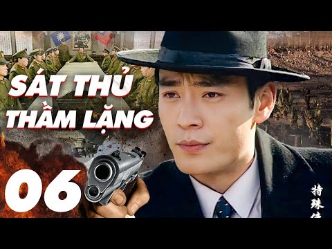 Phim Mới 2025 | Sát Thủ Thầm Lặng - Tập 06 | Siêu Phẩm Phim Kháng Nhật Hay Nhất Mọi Thời Đại